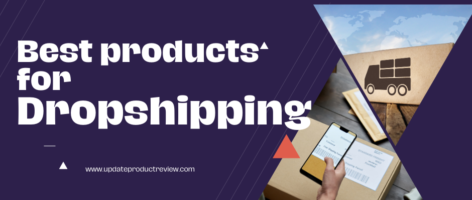 Finding The Best Dropshipping Products to make money online